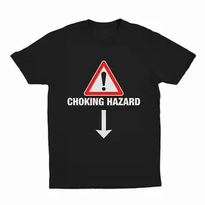 100% Cotton Menswear Top - Men's Short-Sleeve Round Neck Soft Casual T-Shirt, Choking Hazard Graphic Design, Funny Adult Gift, Casual T-Shirts
