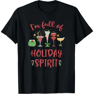Funny Christmas Drinking I'm Full Of Holiday Spirit T-Shirt, 100% Cotton, Single Side Printed, Black Short Sleeve T-shirt, 1 pc, Christmas Halloween Thanksgiving Gift