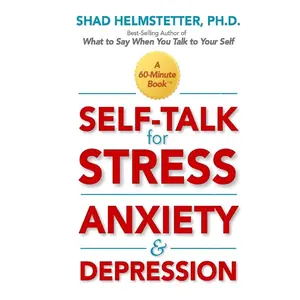 Self-Talk for Stress, Anxiety and Depression Paperback – June 10, 2020