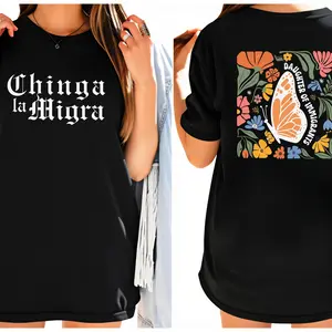 Chinga La Migra Shirt, Daughter of Immigrants Tee, Leftist Gift, Pro Immigration Tee, Human Rights, No Human Is Illegal Shirt