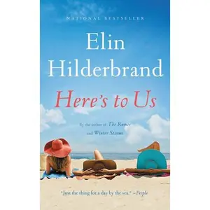 USED-Here's to Us by Hilderbrand, Elin (Mass Market Paperback)