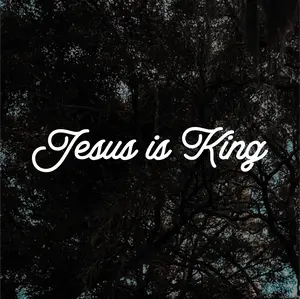 Jesus is King Decal - High Quality Outdoor Vinyl