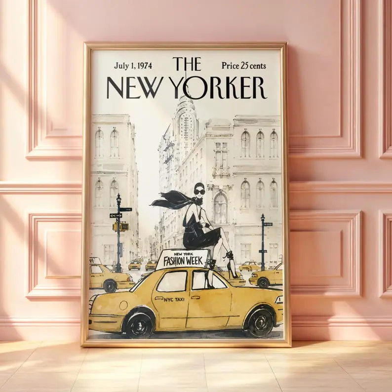 Vintage New Yorker Fashion Week Poster, NYC Taxi Wall Art, Chic Manhattan Fashion Print, Stylish Magazine Cover Illustration [UNFRAMED]