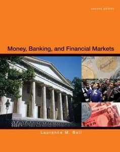 USED-Money, Banking and Financial Markets by Laurence Ball (Hardcover)