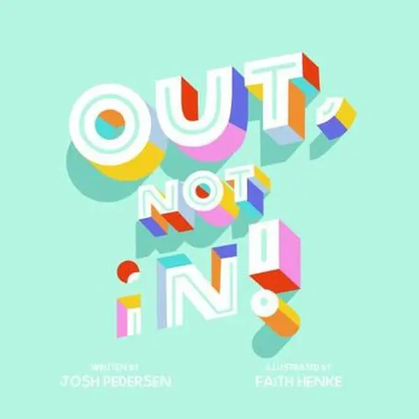 USED-Out, Not In! by Josh Pedersen (Hardcover)