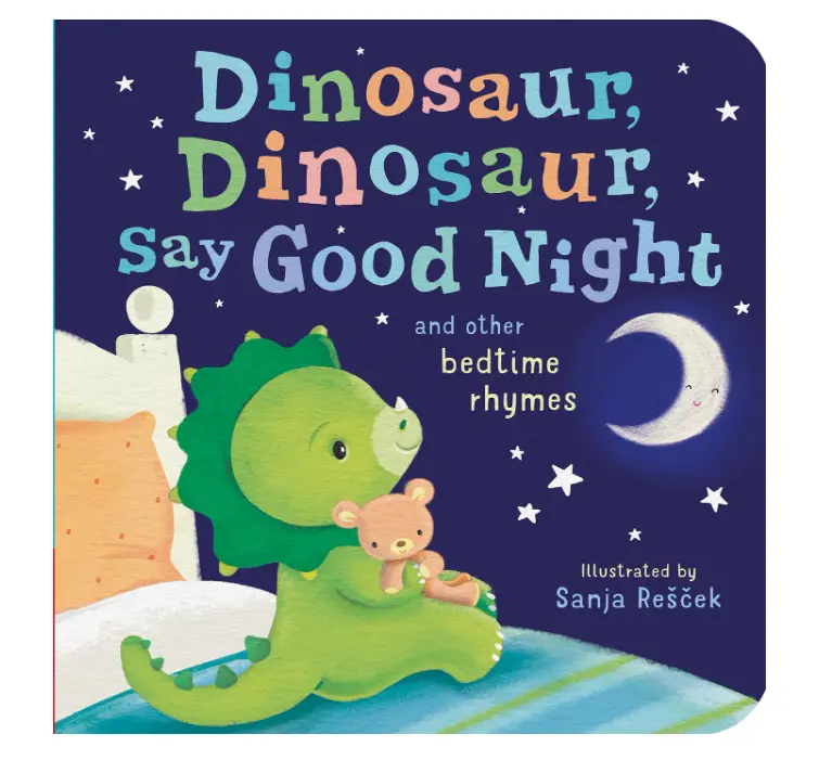 Dinosaur, Say Good Night & Other Gentle English Bedtime Rhymes Board Book for Toddlers (1-4 Years) - Cute Dinosaur Illustrations, Encourages Early Reading & Listening Skills, Ideal for Baby Showers, Birthdays
