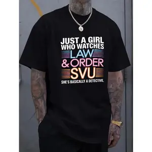 A Black T-Shirt Featuring The Phrase 'Just a Girl Who Watches Law & Order: SVU, Basically a Detective' - Perfect Casual Wear for TV Show Fans, Plus Size