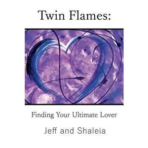 USED-Twin Flames: Finding Your Ultimate Lover by Divine, Shaleia (Paperback)