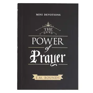 Mini Devotions The Power of Prayer - 180 Concise, Practical, and Powerful Devotions on the Power of Prayer, Softcover Gift Book for Men and Women Paperback