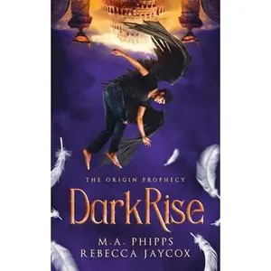 USED-DarkRise: A Young Adult Paranormal Angel Romance by Phipps, M.A. (Paperback)
