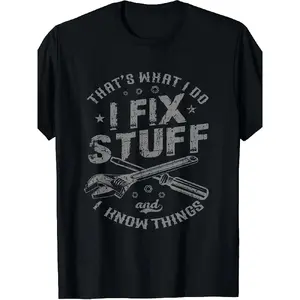 teen clothes This Is My Job: I Repair Things And Have Knowledge. Mechanic-Themed T-Shirt for All Seasons, Featuring Humorous Design for Men. Round Neck, Short Sleeves, Made from Soft, Breathable Fabric, And Machine Washable