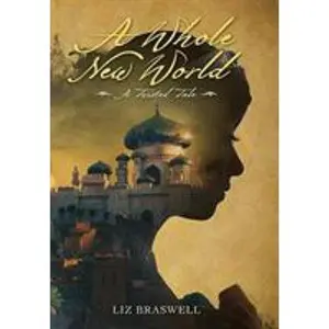 USED-A Whole New World: A Twisted Tale by Braswell, Liz (Hardcover)