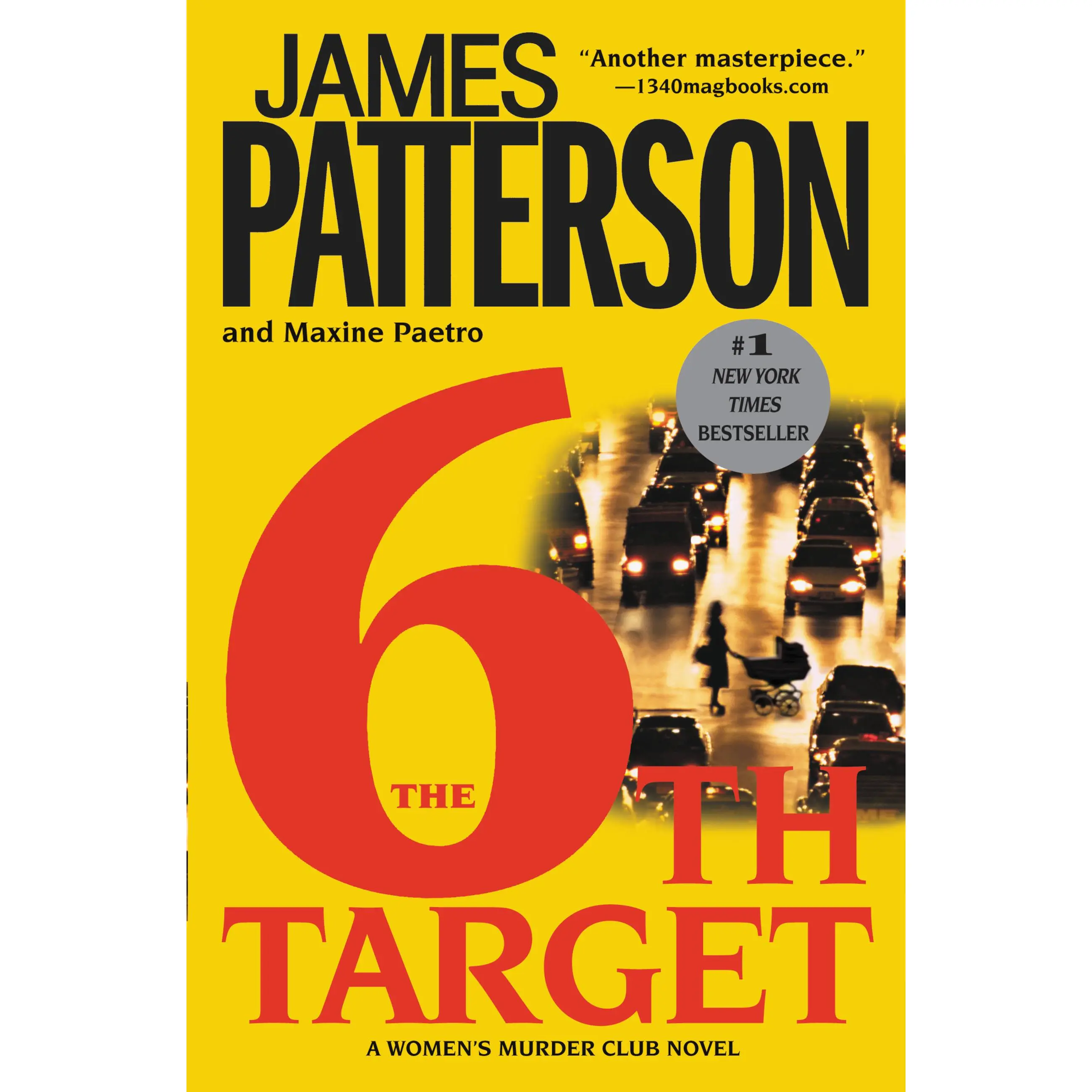 The 6th Target by James Patterson, Maxine Paetro [Paperback Book]