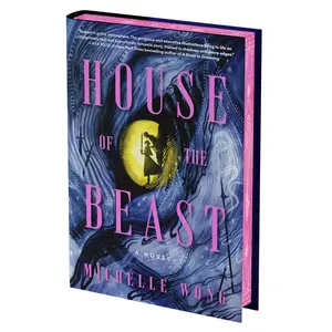 House of the Beast (Deluxe Limited Edition): A Novel by Michelle Wong [Hardback Book]