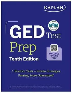 GED Test Prep, Tenth Edition (2026): Includes a Diagnostic Pretest, 2 Full Length Practice Tests, 1000+ Practice Questions, and 40+ Online Videos -- Kaplan Test Prep, Paperback