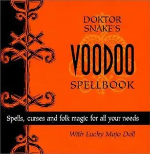 USED-Dr. Snake's Voodoo Spellbook by Doktor Snake (Hardcover)
