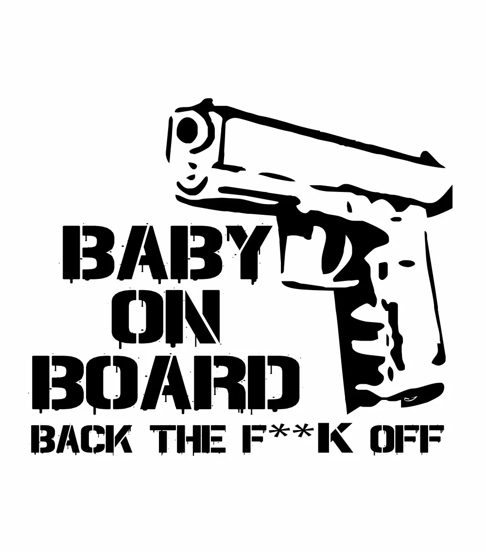 Baby On Board Back Off | Premium Vinyl Decal