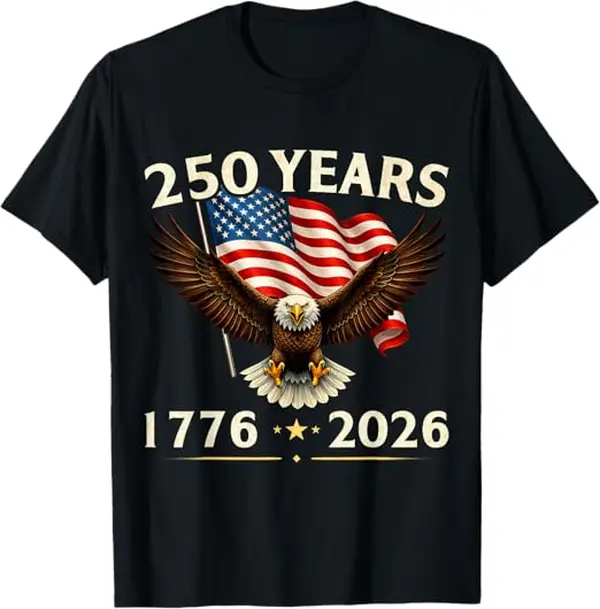 250 Anniversary USA Patriotic Eagle 250th 4th of July 2026 T-Shirt Menswear Top