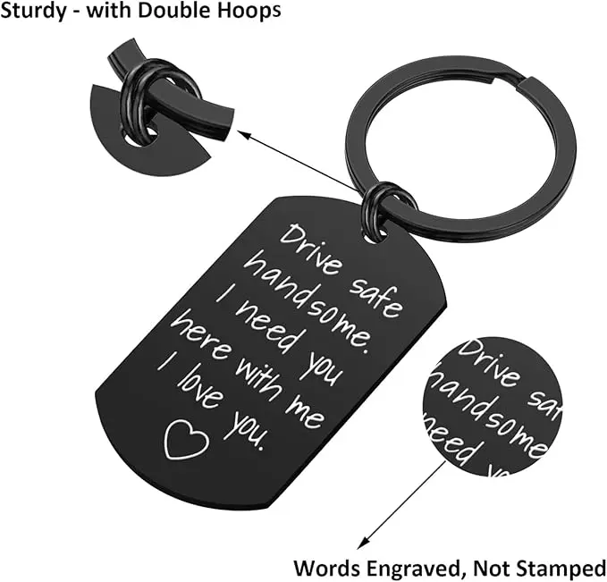 Drive Safe Keychain for Boyfriend - Drive Safe Handsome I Need You Here With Me Keyring Birthday Valentine’s Day Gifts for Him Boyfriend Husband Gifts
