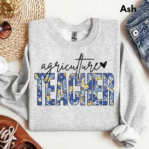 Agriculture Teacher Sweatshirt T-Shirt, Floral Teacher Shirt, Ag Educator Gifts, CDE Advisor Shirt, Teacher Appreciation Shirt