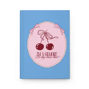 I'm a Gilmore Do They Know That Hardcover Journal | Gilmore Girls Logan Rory Quote