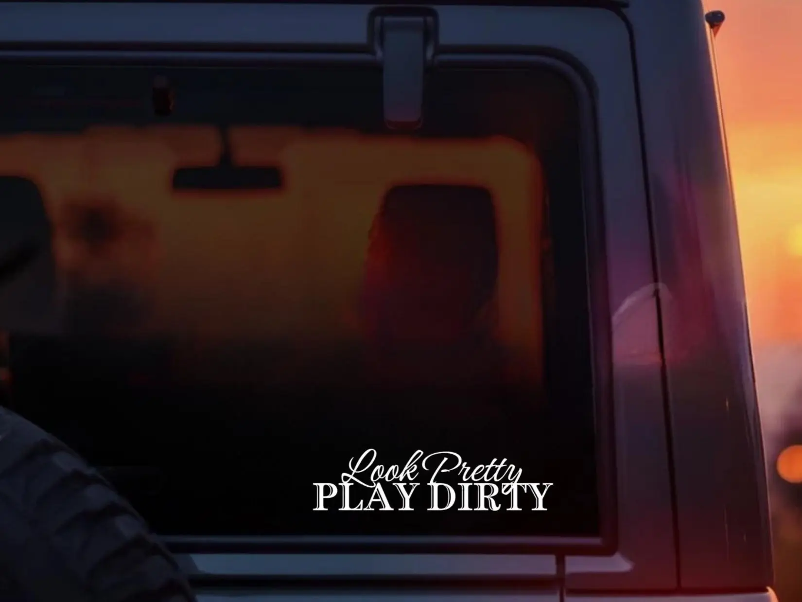 Look Pretty Play Dirty Decal - Vehicle Exterior Decoration