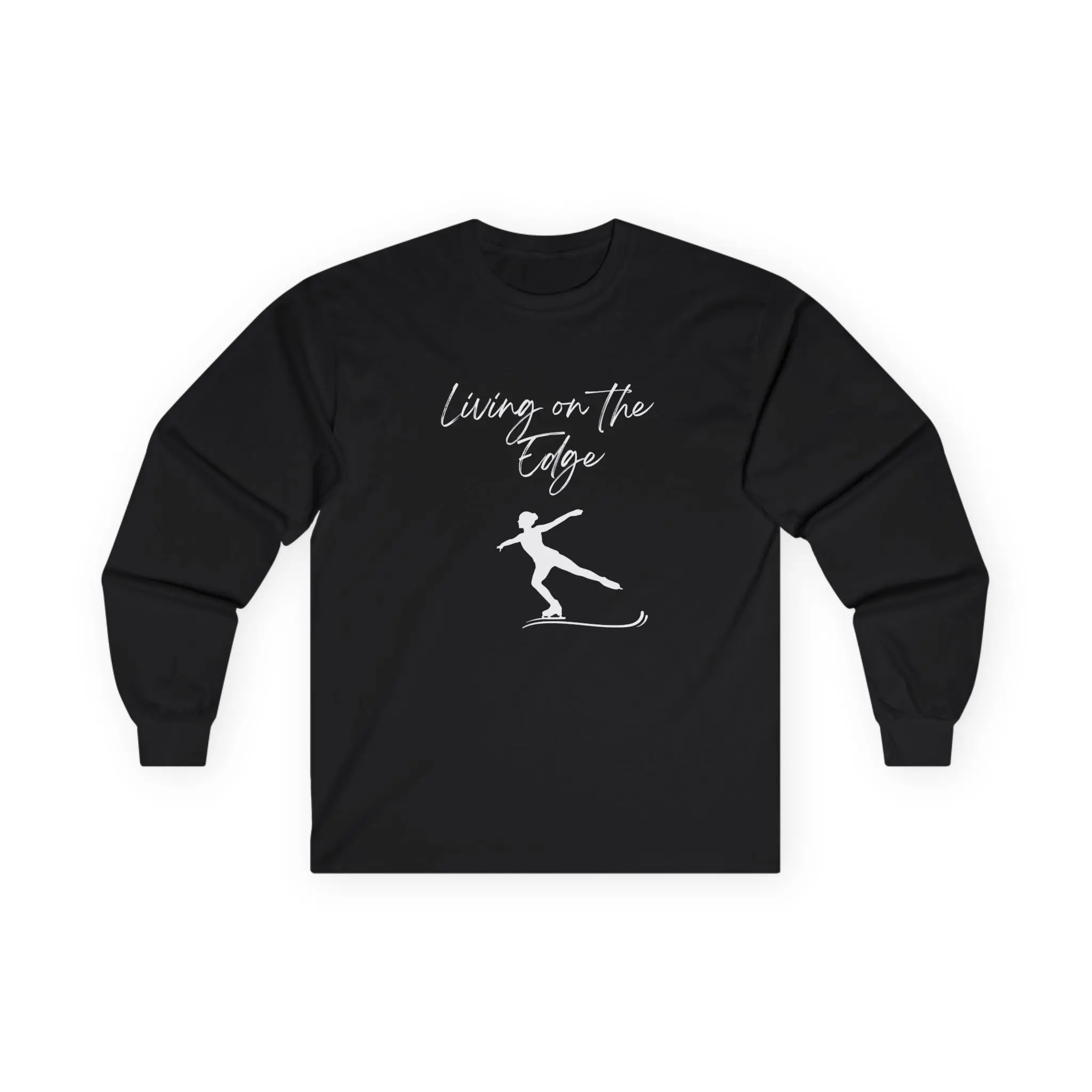 Living on the Edge (White Script) Figure Skating Tee | Ultra Cotton Long Sleeve Shirt | Ice Skating Apparel | Gift for Skaters.