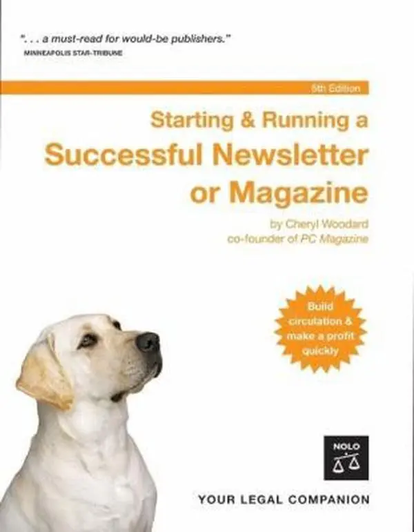 Used Softcover Book - Starting & Running a Successful Newsletter or Magazine by Cheryl Woodard, for Content Creators, Build Circulation & Make a Profit Quickly, 1.68 lbs, in English