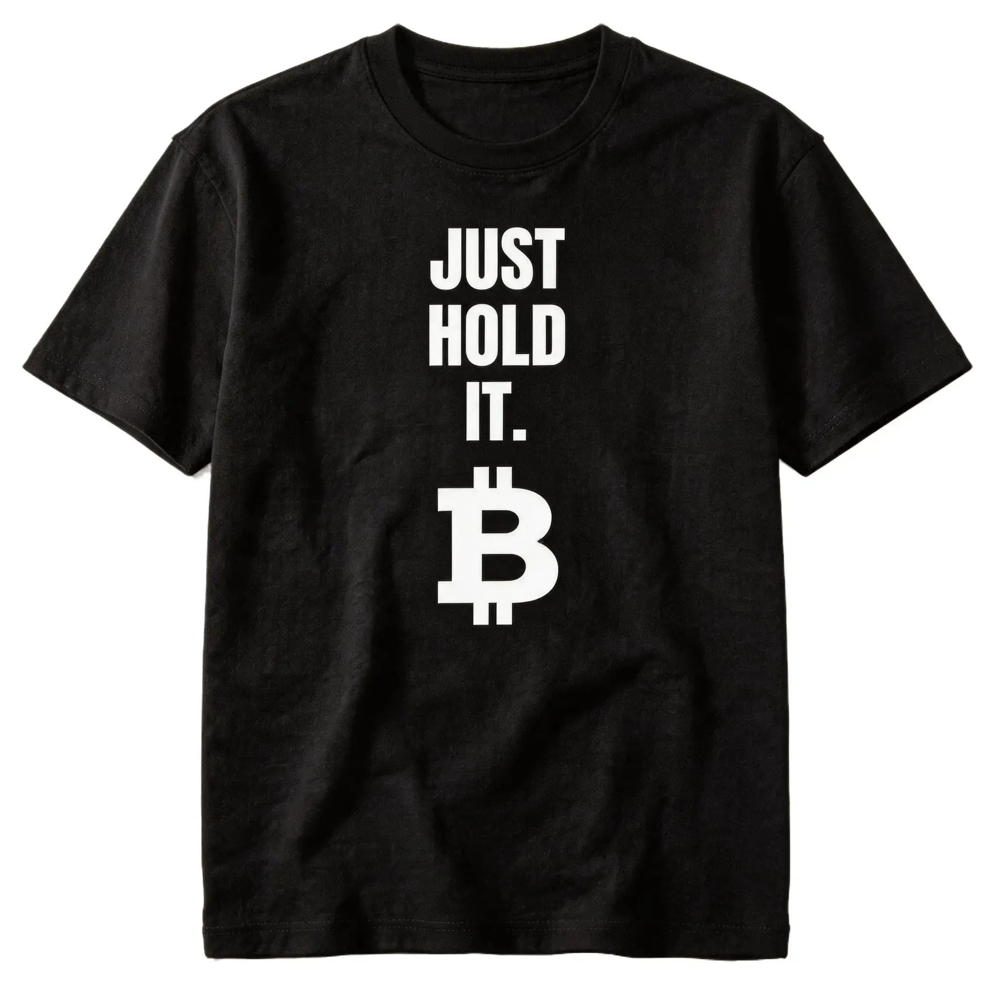 Just Hold It Bitcoin Graphic T-Shirt Funny Crypto BTC Investor Unisex Cotton Short Sleeve Casual Tee