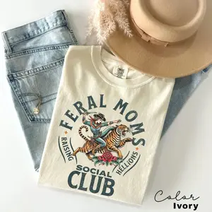 Feral Moms Social Club Sweatshirt Hoodie, Feral Mom Gift, Somebody's Feral Wife, Mom Life Tshirt, Trendy Mom Apparel CIJ71