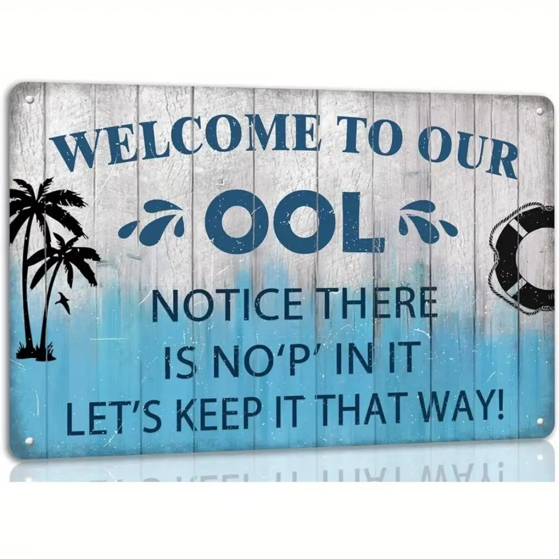Welcome To Our Ool Metal Tin Sign, Funny Pool Rules Sign, Pool Deck Backyard Wall Decor, Garden & Patio Decoration Supplies