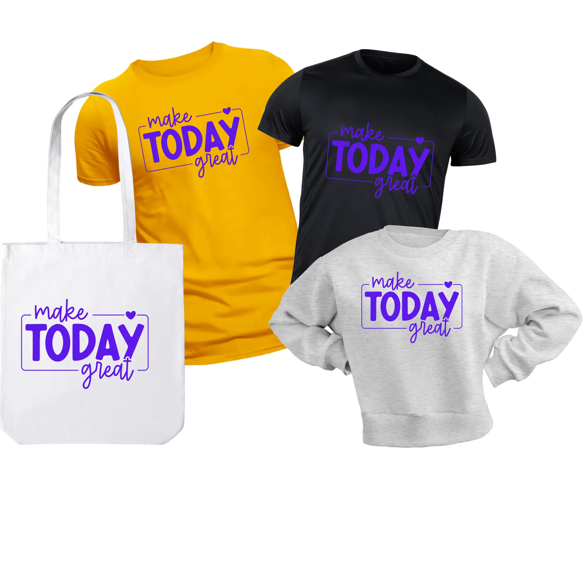 Make Today Great Screen Print Transfer