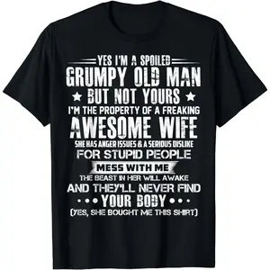 [100% Cotton] Grumpy Old Man T-Shirt Owned By An Awesome Wife With Anger Issues.