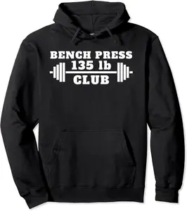 I Bench Press 135 Bench 135lb Club Pullover Hoodie - Jasminean Shop 20B0BQWHR9RJ