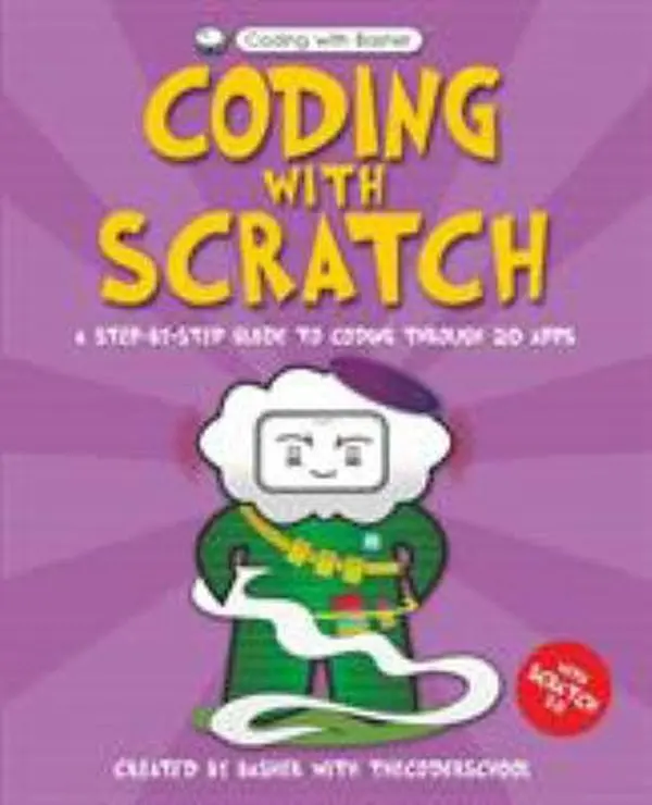 USED Book - Coding with Basher: Coding with Scratch by The Coder School (Paperback) - english