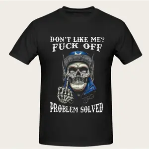 Edgy Skull Graphic Tee💀 "Don't Like Me?Problem Solved" Statement Shirt🖕 Dark Humor Aesthetic!Bold Streetwear for Rebels.🎸 Comfy Oversized Fit for Men & Women.Grab this Savage T-shirt & Vibe out!💥 Shop the look!