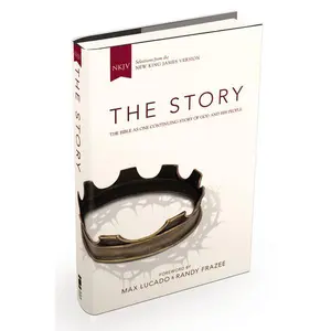 NKJV, The Story: The Bible as One Continuing Story of God and His People