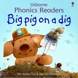 USED-Big Pig on a Dig (Easy Words to Read) by Phil Roxbee Cox (Paperback)