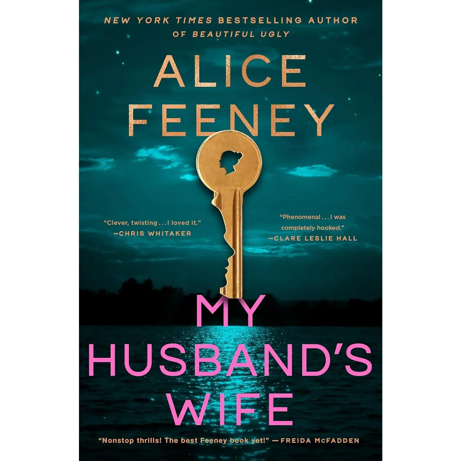 My Husband's Wife: A Novel My Husband's Wife: A Novel