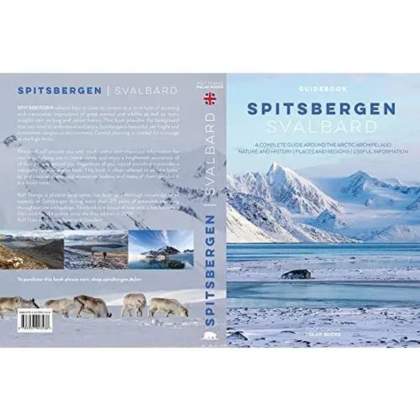 Used Like New "Spitsbergen Svalbard: A Complete Guide Around the Arctic Archipelago" by Rolf Stange - Soft Cover Travel Book for Outdoor Enthusiasts, 1.71 lbs, with Clean Pages, Intact Dust Cover, English, for Travel Planning