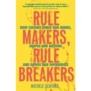 USED-Rule Makers Rule Breakers by Michele J. Gelfand (Paperback)