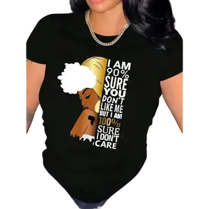 I Am 90% Sure You Don't Like Me T-Shirt Black Queen Graphic Tee Bold Attitude Sassy Shirt for Women