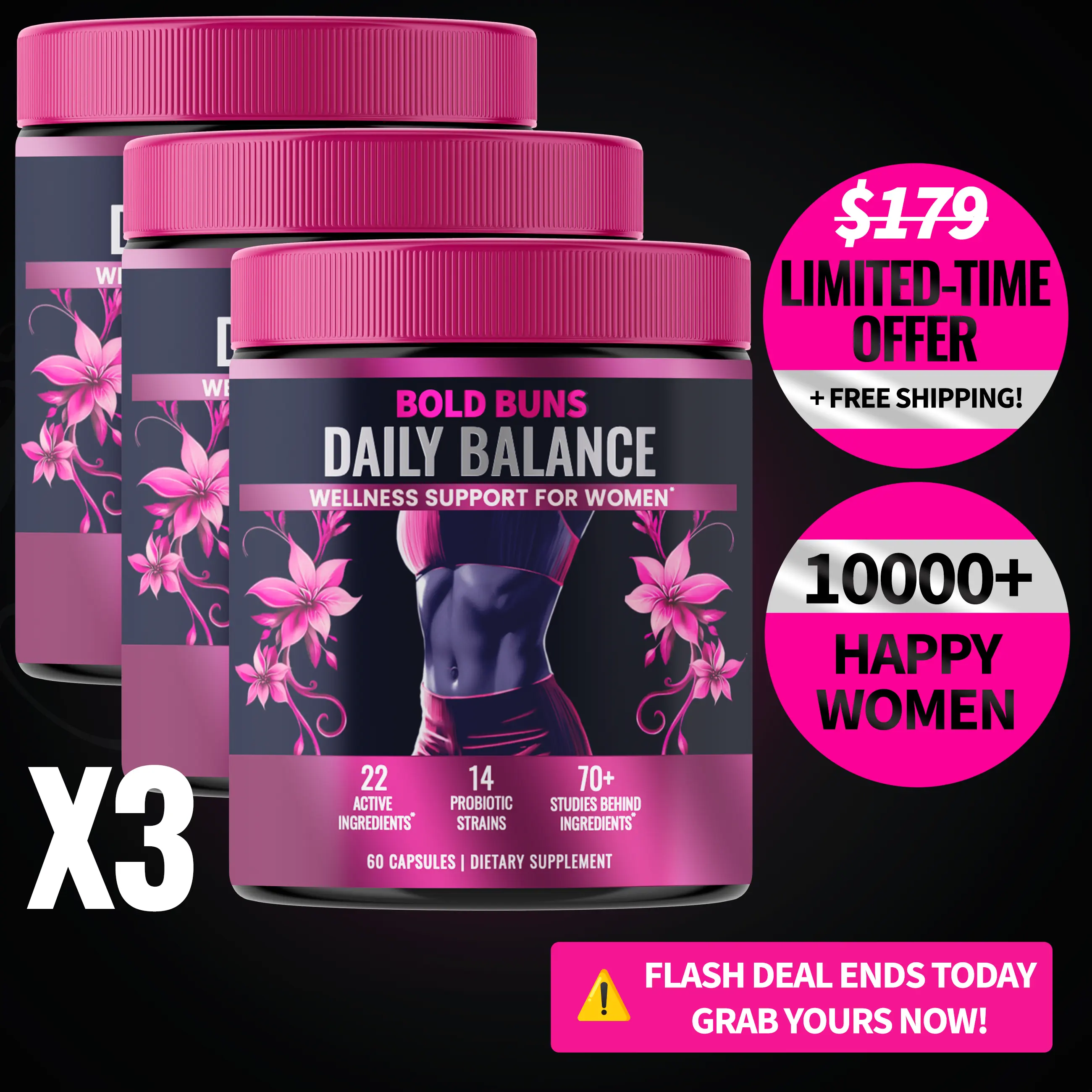 3 Pack | Bold Buns Daily Balance – Women’s Wellness Support | 22 Active Ingredients | 14-Strain Probiotic Blend | With Supresa Saffron, Berberine & Green Tea | 60 Vegan Capsules | Made in USA