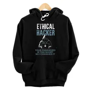 Personalized Ethical Hacker Your Password is Too Short Cybersecurity Pullover Hoodie