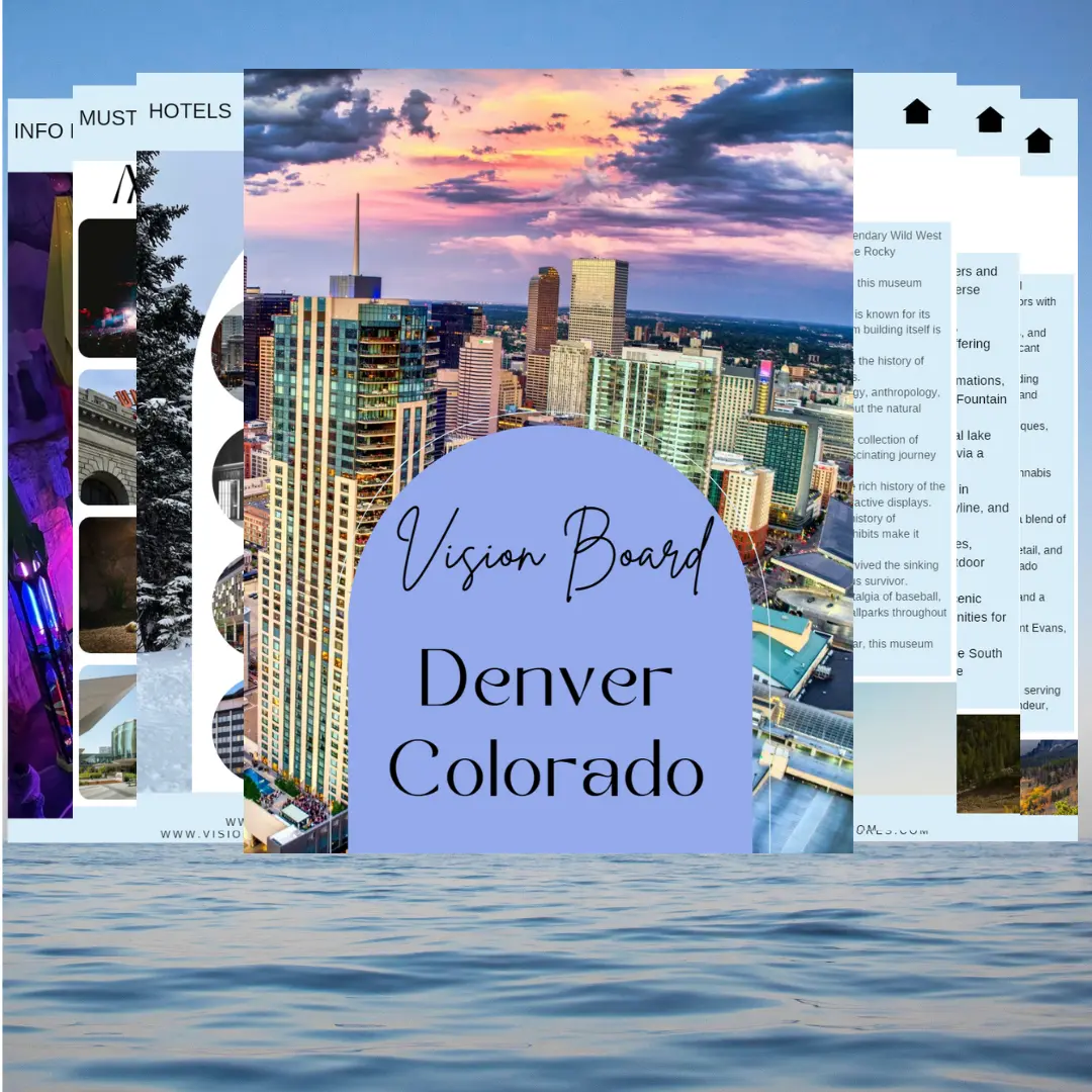 Denver, Colorado Destination Guide: Vision Board Adventures