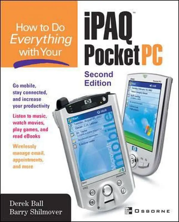 USED-How to Do Everything with Your iPAQ Pocket PC by Derek Ball (Paperback)