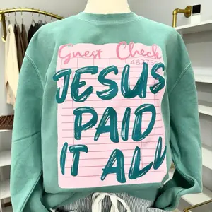 Jesus paid it all oversized sweatshirt