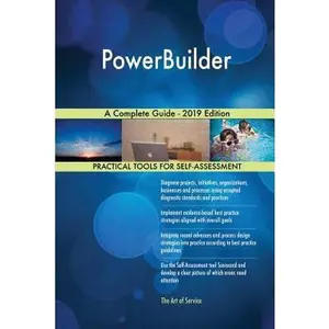 USED-PowerBuilder A Complete Guide - 2019 Edition by Blokdyk, Gerardus (Paperback)