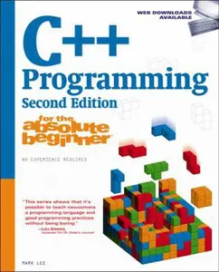 USED-C++ Programming for the Absolute Beginner by Lee, Mark (Paperback)