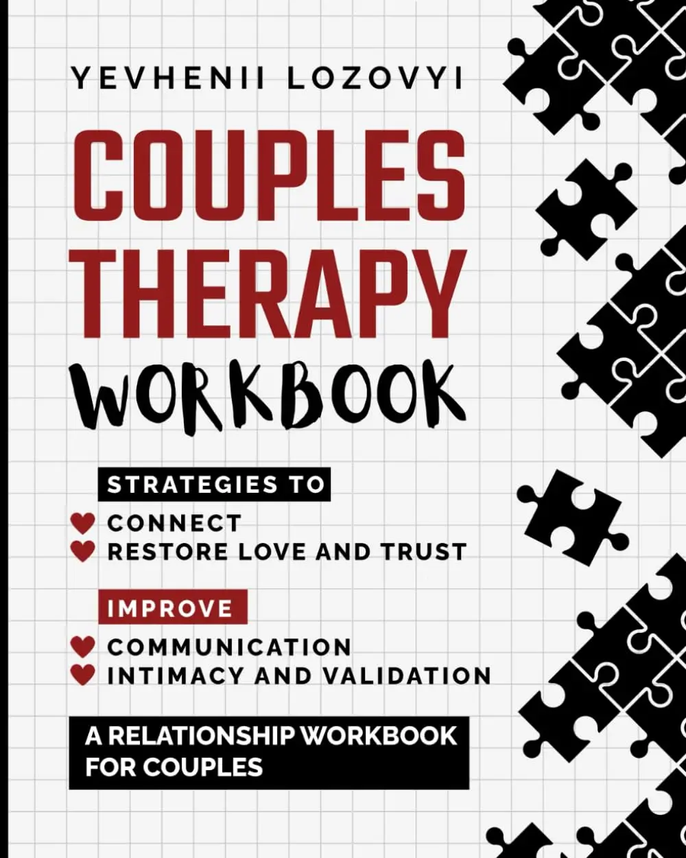 Couples Therapy Workbook (English, 2023 Regular Edition) - Evidence-Based Marriage Counseling Paperback Book, Gottman Method for Connection, Love & Trust Restoration, Communication & Intimacy Improvement